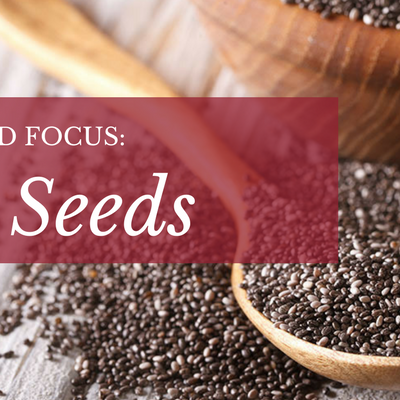 Superfood Focus: Chia Seeds