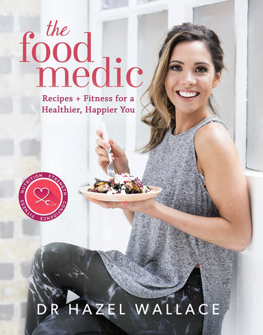 The Food Medic: Recipes & Fitness for a Healthier, Happier You (Hardback) - SoulBia